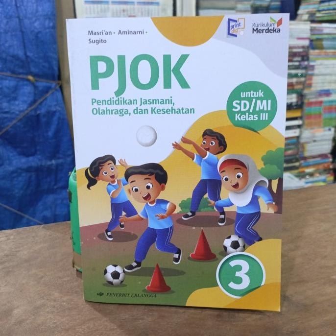 

READY STOK PJOK PENDIDIKAN JASMANI OLAHRAGA DAN KESEHATAN UNTUK SD / MI KELAS 3 ERLANGGA KURIKULUM MERDEKA EKSLUSIF