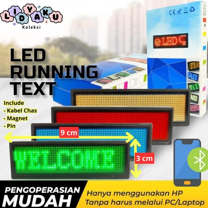 

TERLARIS - LED PAPAN NAMA BERJALAN/LED Badge/Nametag LED/Bluetooth Android IOS