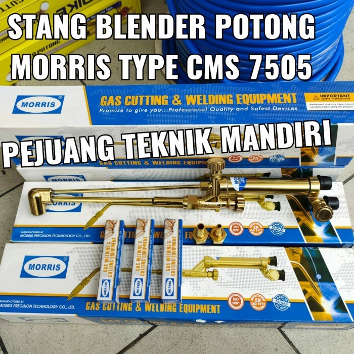 """] MORRIS CUTTING TORCH CMS 7505 / STANG BLENDER POTONG MORRIS CMS-7505