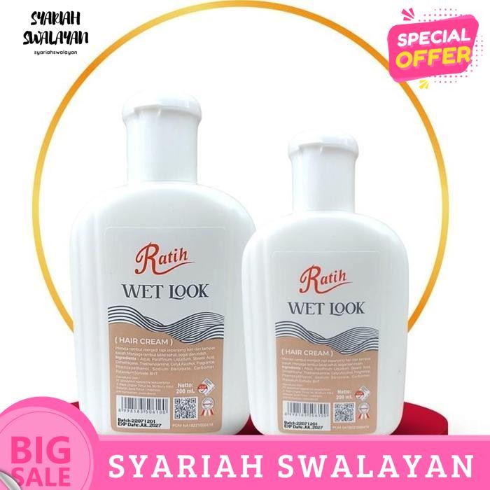 RATIH WET LOOK HAIR CREAM (PENGGANTI HOLLY WET LOOK HAIR CREAM) PALING MURAH BY SYARIAH SWALAYAN