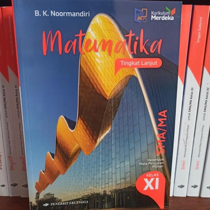 

BUKU MATEMATIKA TINGKAT LANJUT KELAS 2 11 XI SMA ERLANGGA MERDEKA