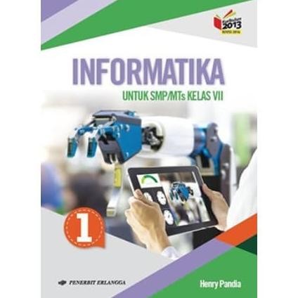 

Informatika TIK Kelas 1 SMP VII Kurikulum 2013 Erlangga