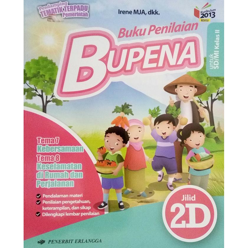 

Bupena 2D (tema 7&8) K13N terbaru penerbit Erlangga
