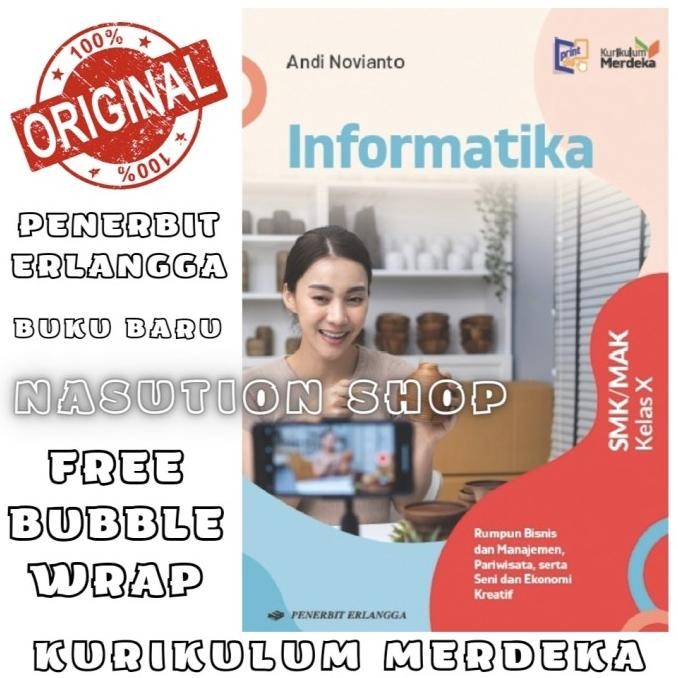 

Buku Informatika Bisnis Kelas 1 / X 10 SMK Erlangga Kurikulum Merdeka