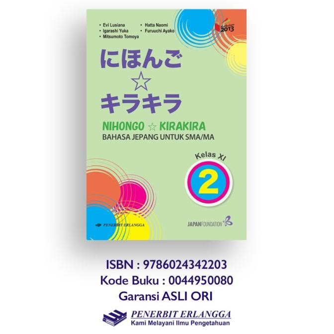 

Buku Bahasa Jepang Nihongo KiraKira SMA Kelas 10 11 12 K13N Erlangga