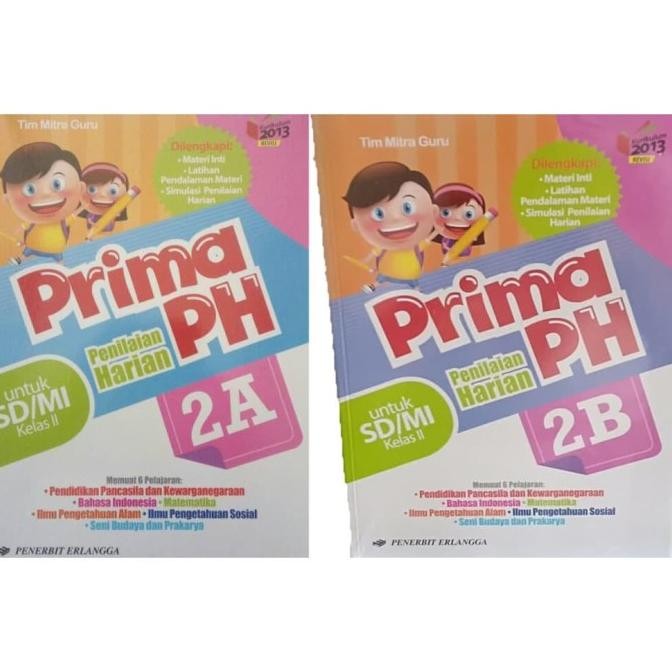 

ORIGINAL PAKET BUKU PRIMA PH KELAS 2A&2B K13N TIM MITRA GURU ERLANGGA