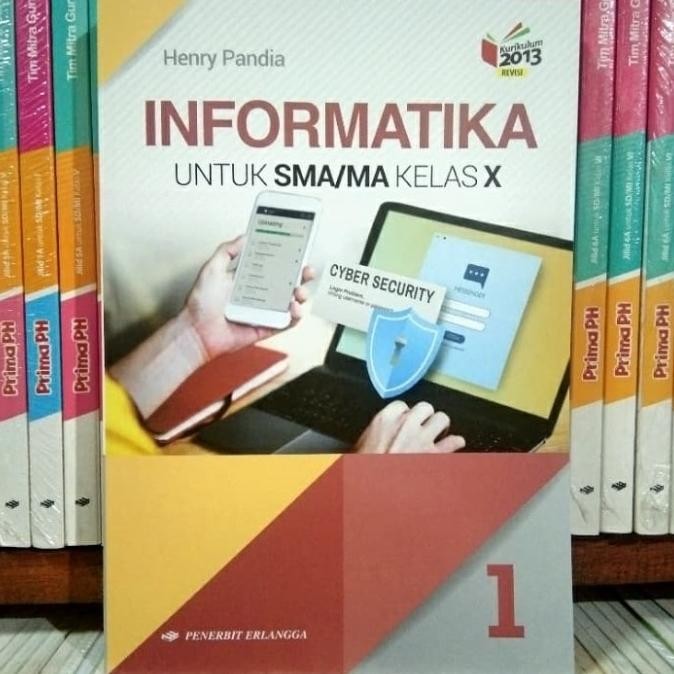 

BUKU INFORMATIKA SMA kelas 10 (X) revisi K13