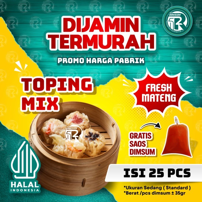 

DIMSUM MIX TOPING ( ISI 25 ) FRESH MATANG SALE