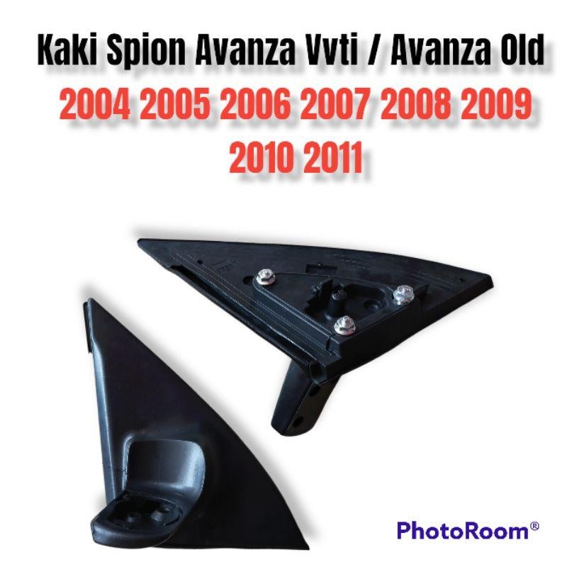 Kaki Spion Avanza / Dudukan Spion Avanza Vvti Old 2004 2005 2006 2007 2008 2009 2010 2011