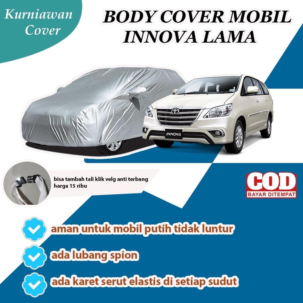 Cover Mobil / Sarung Cover Mobil Toyota Innova / Sarung Mobil Kijang Innova Lama/ Mobil Kijang Innov