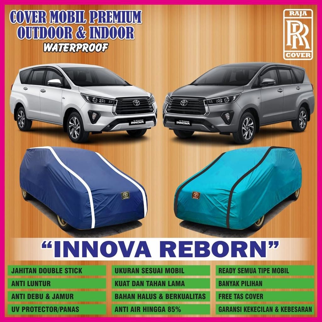 Cover Mobil Outdoor Waterproof Innova Reborn, Sarung Mobil Innova Reborn, Selimut Mobil Innova Rebor