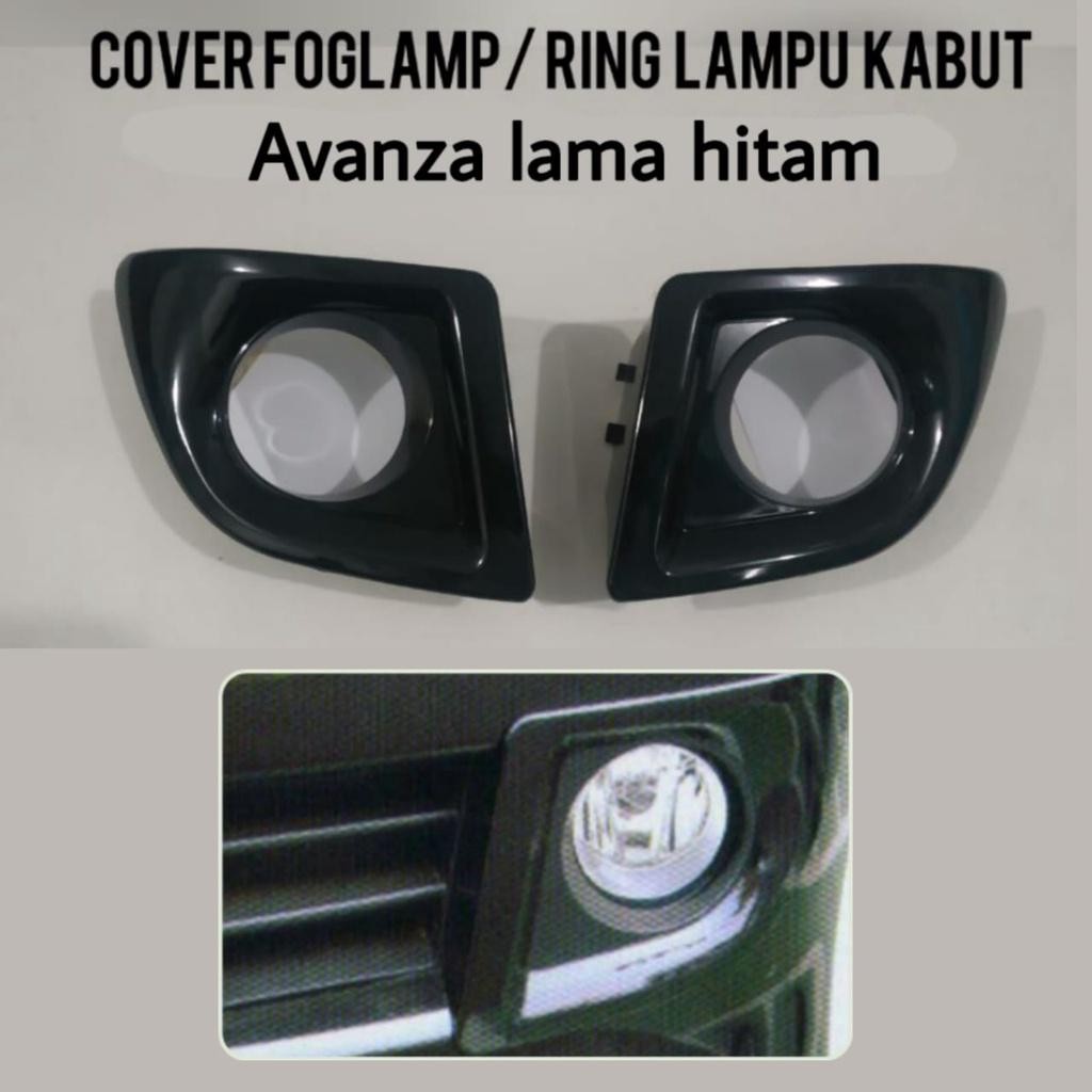 Ring Foglamp New Avanza Lama Hitam Cover Lampu Kabut Mobil