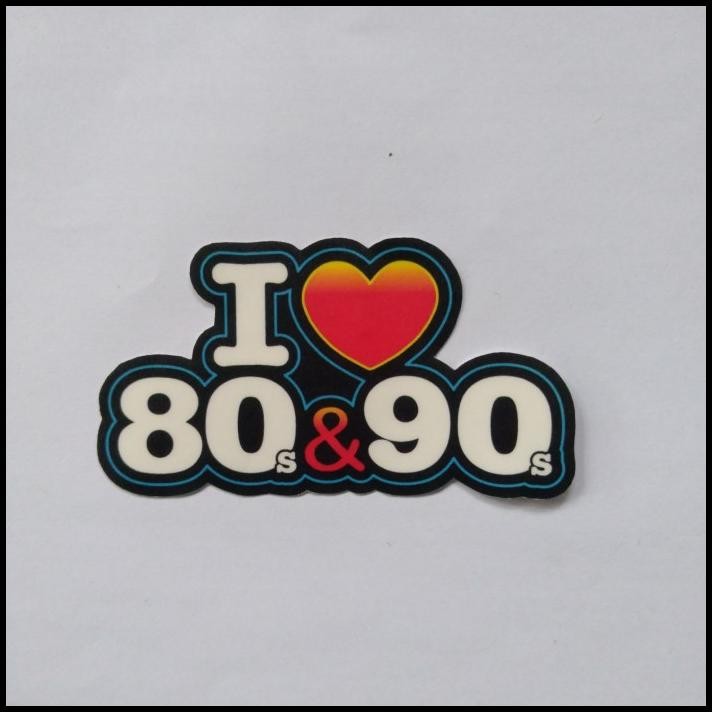 

DISKON STICKER RETRO VINTAGE I LOVE 80S AND 90S 80AN 90AN !!!!!!