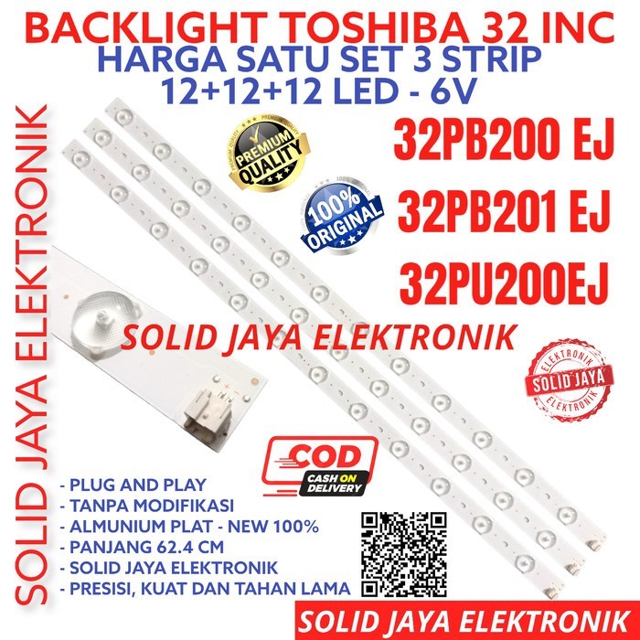 BACKLIGHT TV TOSHIBA 32 INC 32PU200 EJ 32PU200EJ LAMPU BL 12K 6V 32PU