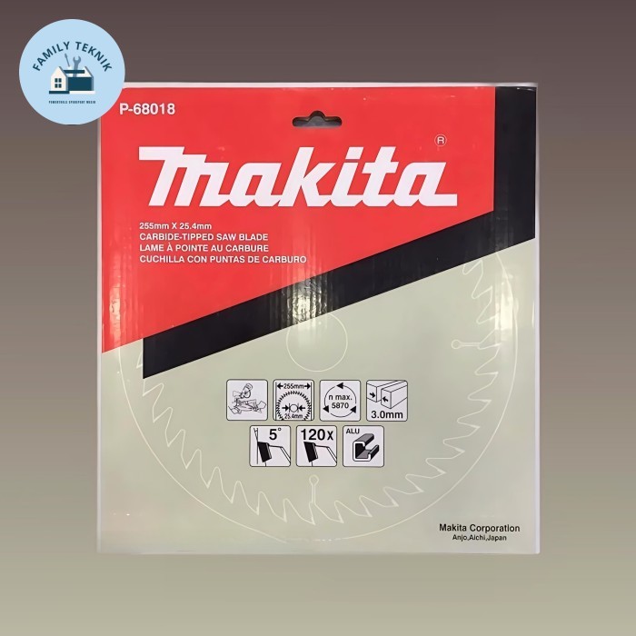 Makita P-68018 Tct Saw Blade 255X120T Mata Pisau Aluminium Makita 10 Inch Mata 120T / Makita Pisau