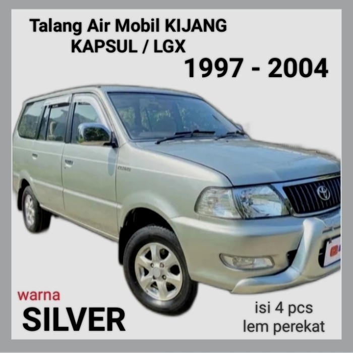 Talang Air Mobil KIJANG KAPSUL / LGX