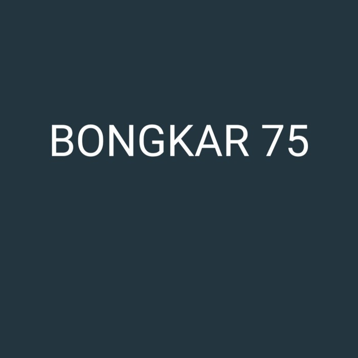 

Bongkar 75 Murah