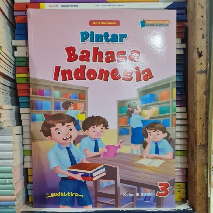 

Buku Pintar Bahasa Indonesia Kelas 3 SD/MI KM Yudhistira