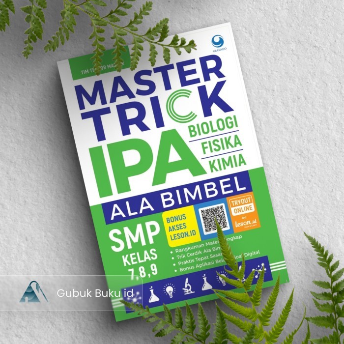 

Buku Master Trick Ala Bimbel IPA SMP Kelas 7, 8, 9