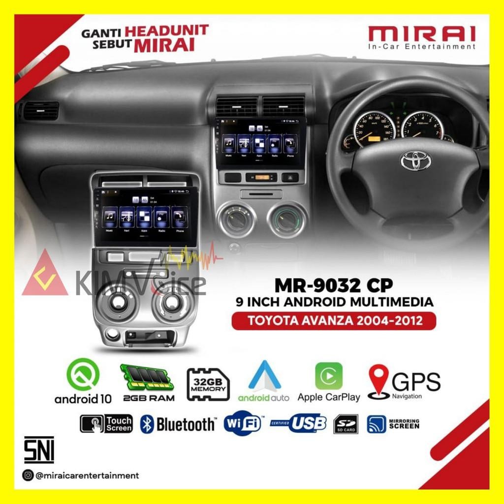 Head Unit Android Mirai Mr-9032Vc Oem Avanza Xenia Lama 2004 - 2011