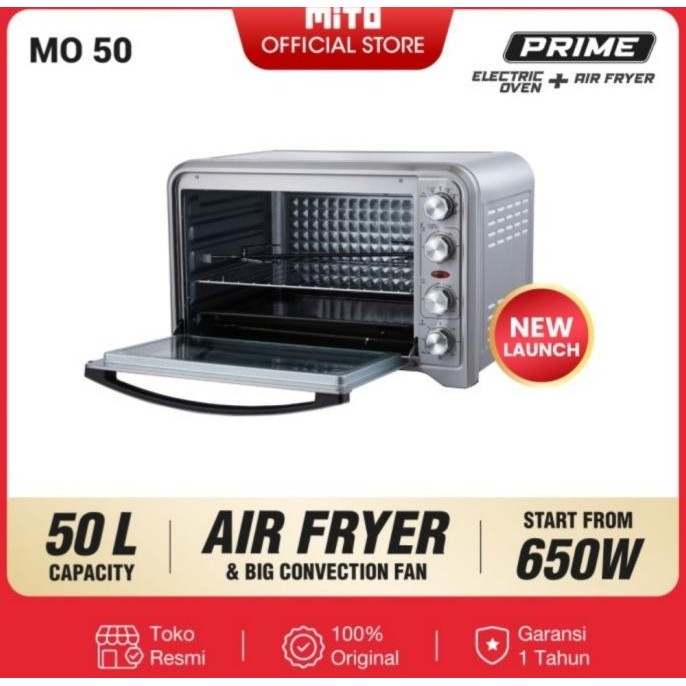 Oven Mito MO 50 Prime 50 Liter + Air Fryer Mitochiba Oven Jumbo Mito