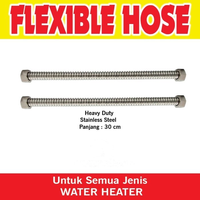 Terlaris Flexible Hose Selang heavy duty water heater ariston rinnai 30 cm2 pc SALE