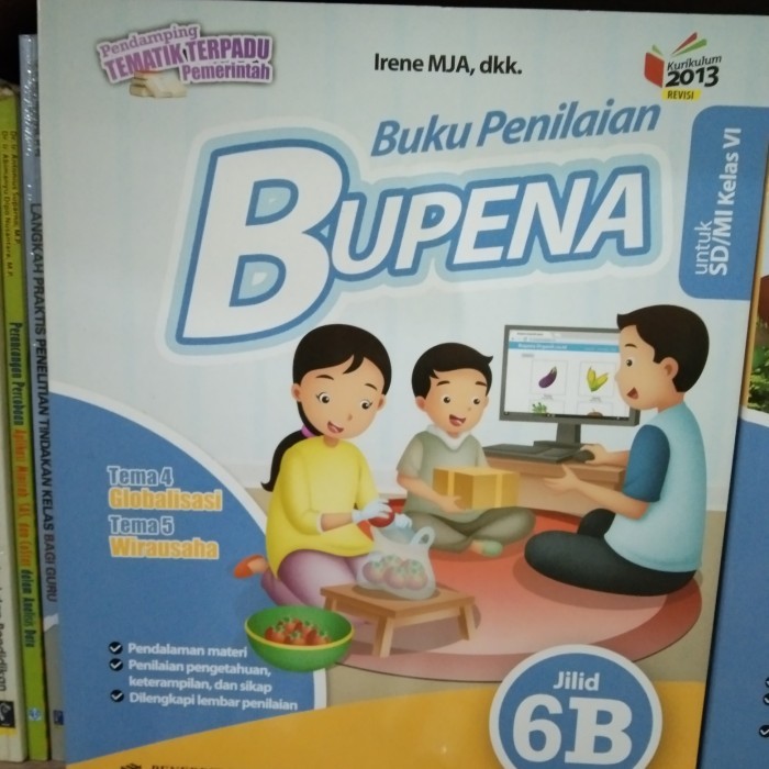 

BISA GOSEND Bupena 6B untuk SD kelas 6 Erlangga kurtilas REVISI