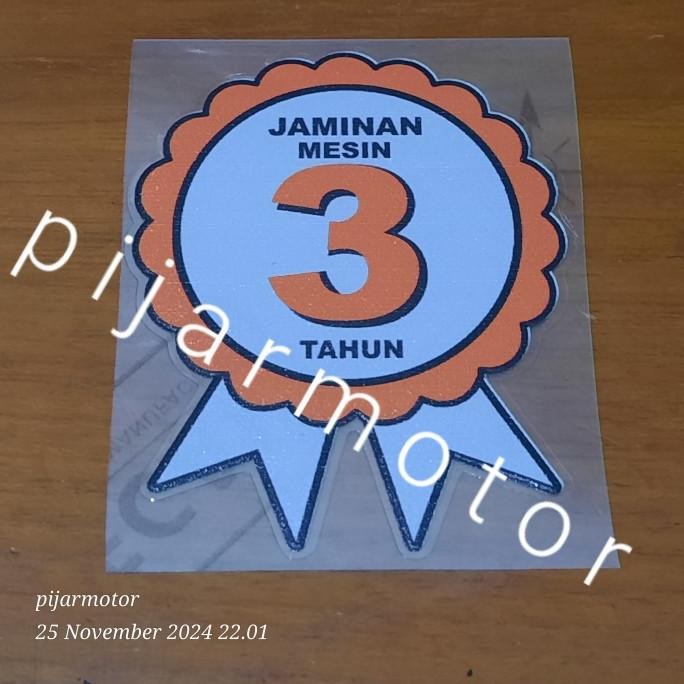 Ready...Ready...Ready...] Stiker Garansi Jaminan Mesin 3 Tahun Suzuki