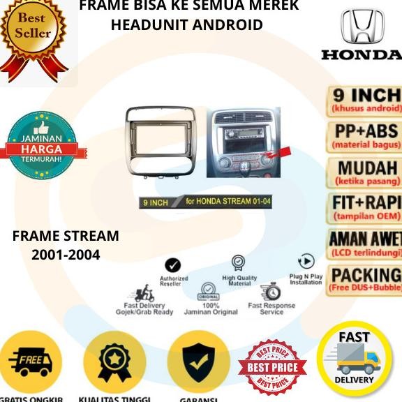 frame headunit android 9 inch honda stream 2001 - 2004