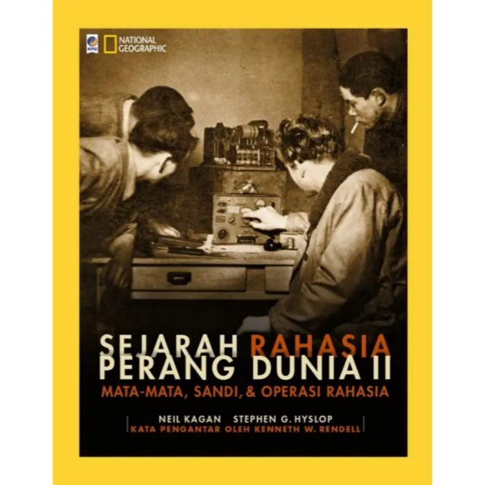 

######### BUKU NATIONAL GEOGRAPHIC SEJARAH RAHASIA PERANG DUNIA II