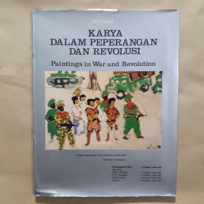 

DULLAH - KARYA DALAM PEPERANGAN DAN REVOLUSI