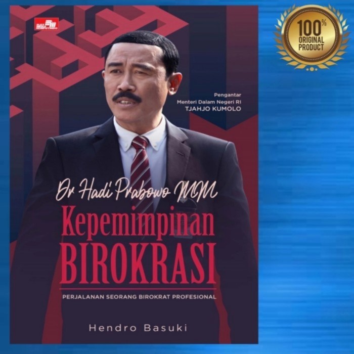 

BUKU KEPEMIMPINAN BIROKRASI - DR HADI PRABOWO MM / ORIGINAL