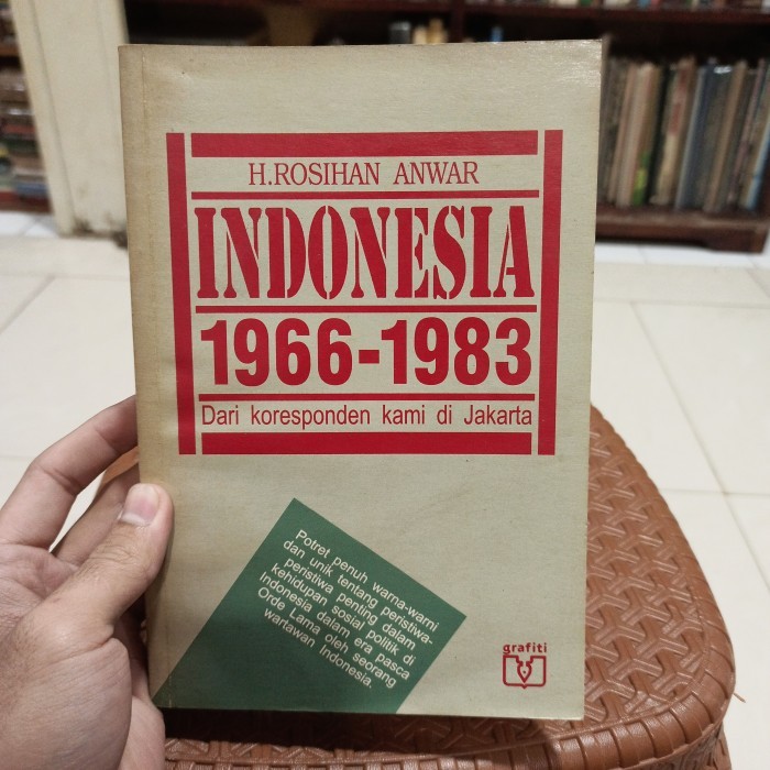 

H ROSIHAN ANWAR INDONESIA 1966-1983 DARI KORESPONDEN KAMI DI JAKARTA
