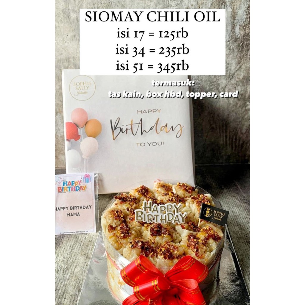 

SIOMAY AYAM CHILI OIL TART - HAMPERS BIRTHDAY EDITION - READY SETIAP HARI