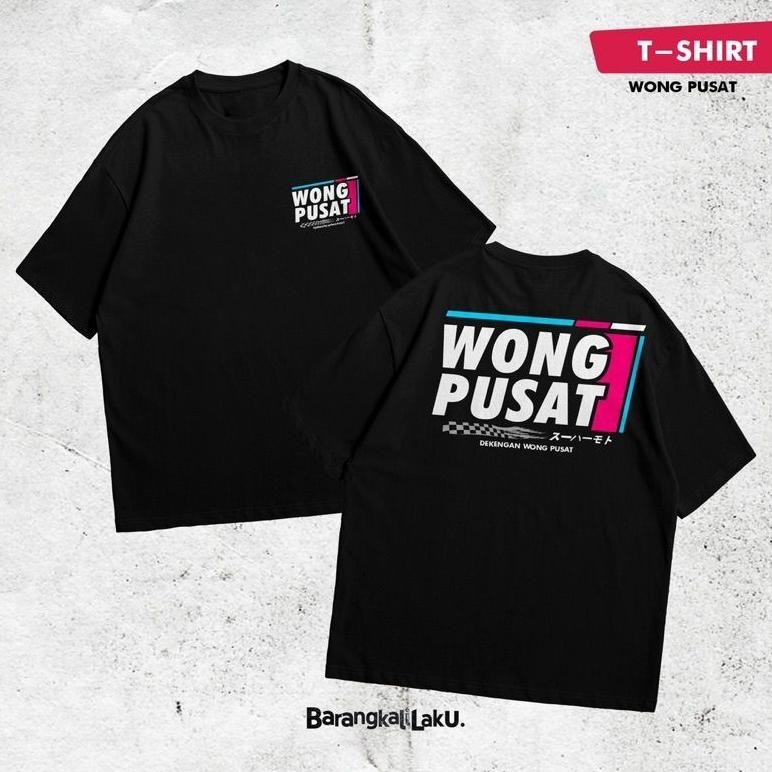 Promo Dtf Kaos Wong Pusat Baju Dekengan Wong Pusat Unisex Kaos Distro