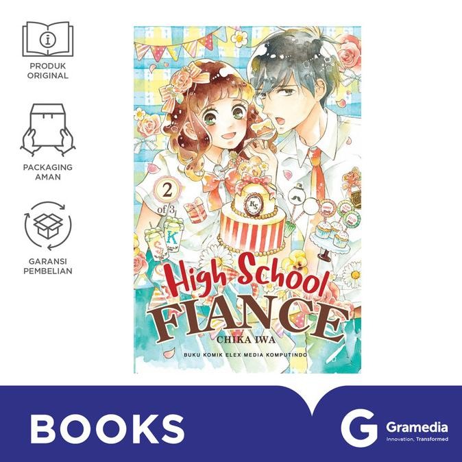 

New Gramedia Komik High School Fiance 02