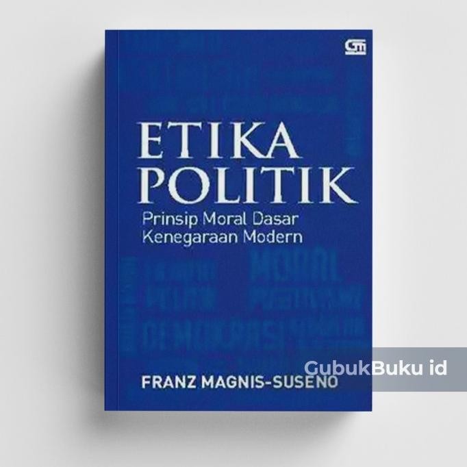 

New (GRAMEDIA) Buku Etika Politik - Franz Magnis Suseno