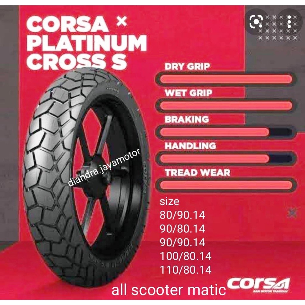 BAN CORSA PLATINUM CROSS S SCOOTER MATIC ( 80/90 - 90/80 - 90/90 - 100/80 - 110/80 ) RING 14