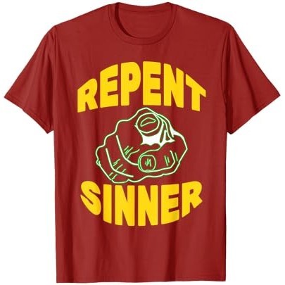 Kaos Alkitab Yesus Kristen Lucu Bertobatlah - Tekan Keberuntungan Anda - Jangan Berantakan, BERHENTI