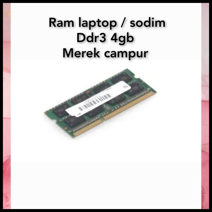 RAM LAPTOP DDR3 4GB MEMORY LAPTOP DDR3 4GB MEMORI LAPTOP DDR3 4GB