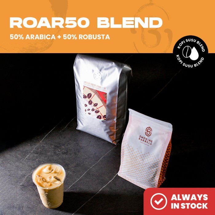 

Roar 50 Blend 1Kg -Dark Roast Biji Kopi Es Kopi Susu - Smoking Barrels