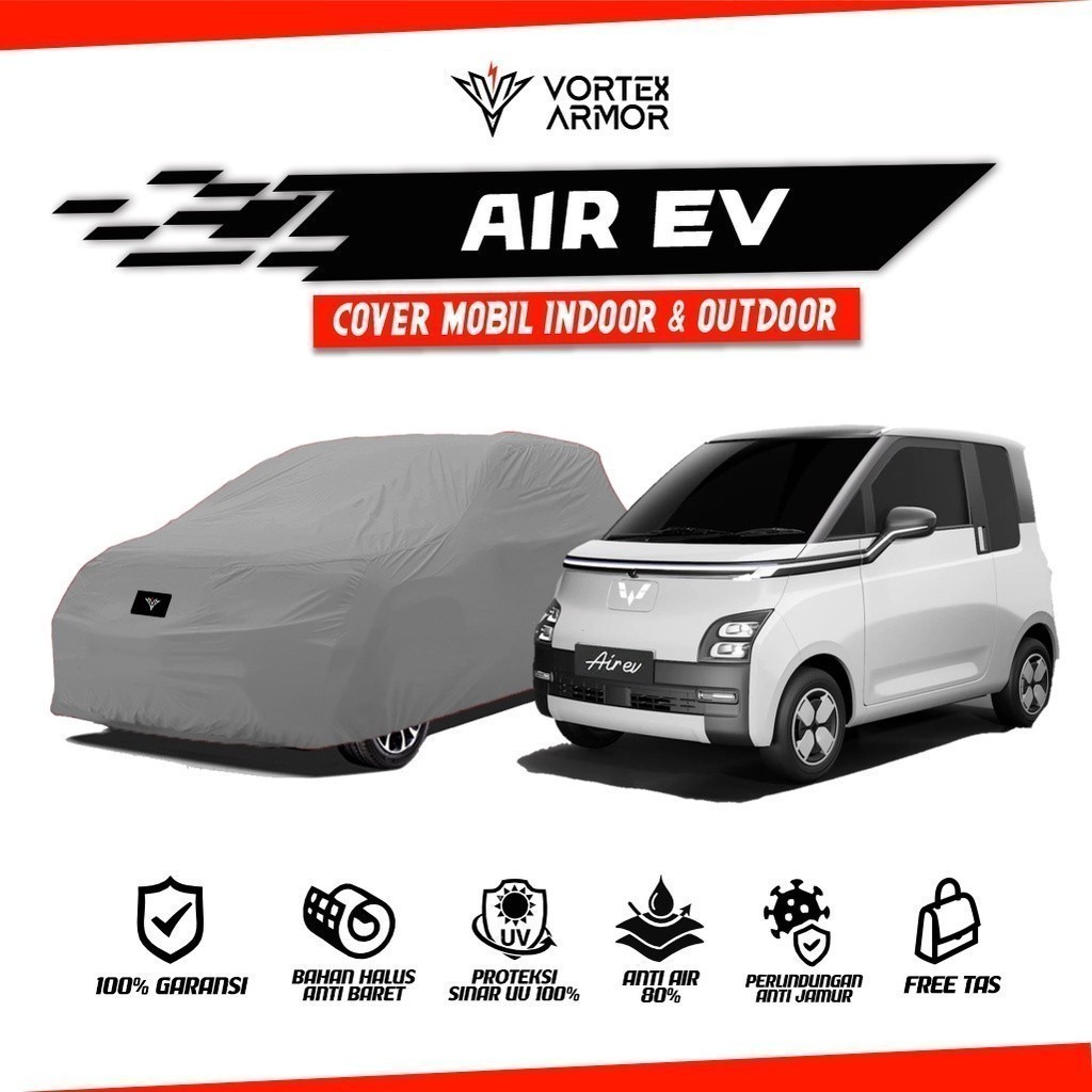 Cover Mobil Wuling Air EV / Sarung Mobil Wuling Air Ev / Selimut Wuling Air EV 2023 2024