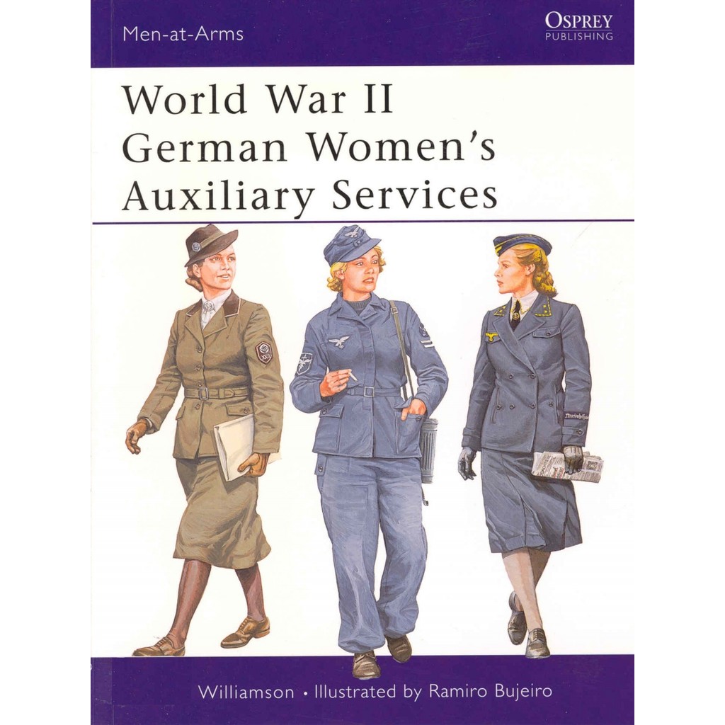

Osprey - Men-at-Arms 393 - World War II German Women's Auxiliary Services (Sejarah / D)