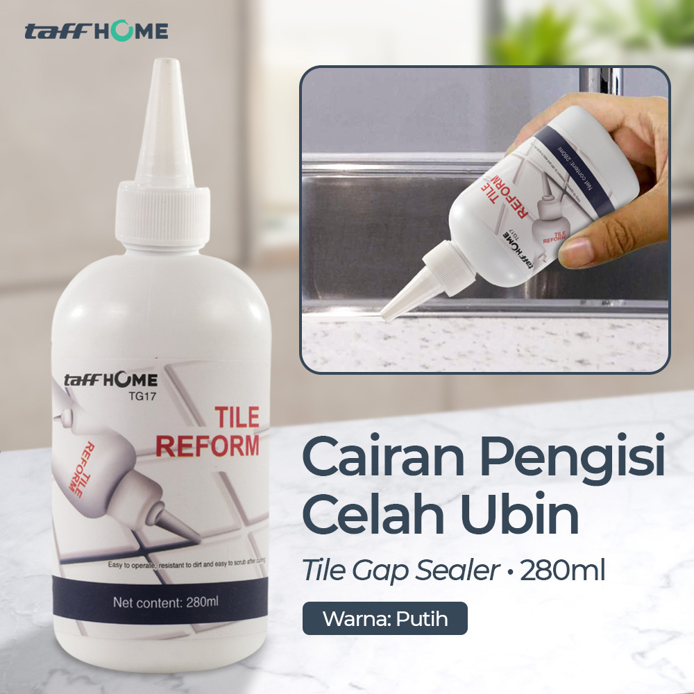 

TaffHOME Lem Keramik Multifungsi Celah Ubin Tile Gap Sealant 280ml - TG17