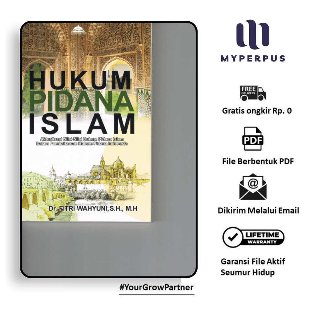 

1561. Hukum Pidana Islam Aktualisasi Nilai-Nilai Huku