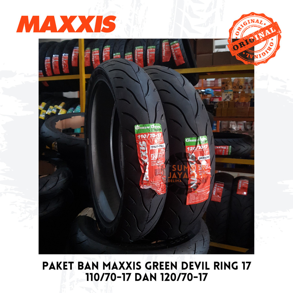 Paket Maxxis Green Devil 110/70-17 dan 120/70-17 Ring 17 110/70 dan 120/70 Ban Motor Sepasang Satu P