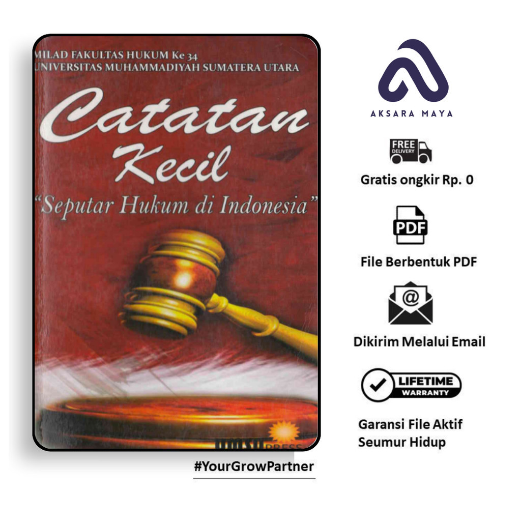 

1556. Catatan Kecil Seputar Hukum di Indonesia (Ida H
