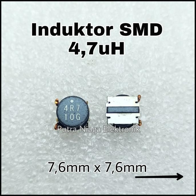Induktor SMD 4,7uH Inductor Power 4.7uH 7,6mm x 7,6mm marking : 4R7 putr4n Diminati Banget