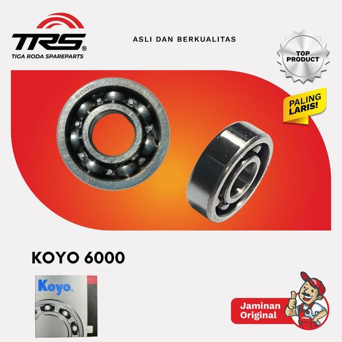[Trs] Laker Bearing Koyo 6000 Original Koyo  Original