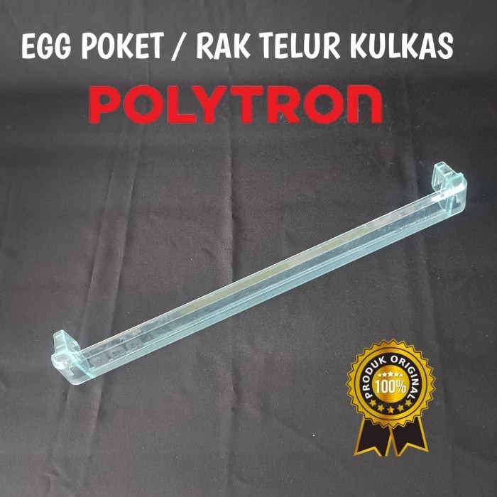 RAK TELUR KULKAS POLYTRON KULKAS 1 PINTU ORIGINAL